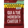 Dossiers Criminels Pocket - Qui a tué Meredith Carter ?