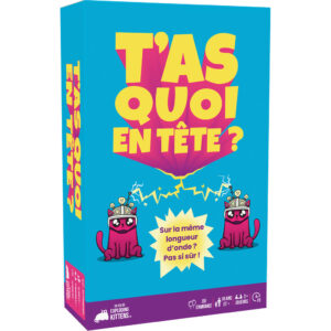 T’as Quoi en Tête ?