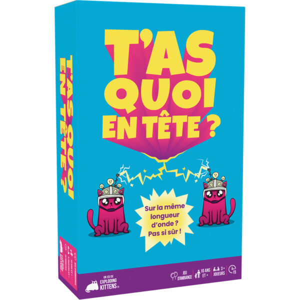 T’as Quoi en Tête ?