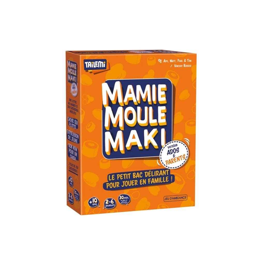 Mamie Moule Maki - Version Ados & Parents face