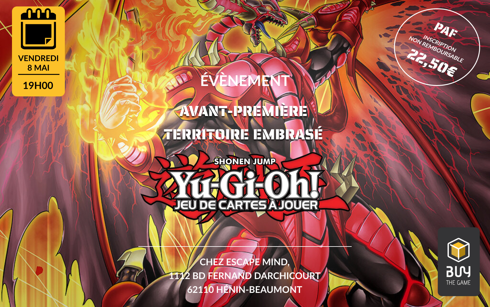 Avant-première Yu-Gi-Oh Territoire Embrasé