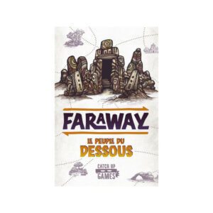 faraway le peuple du dessous - extension