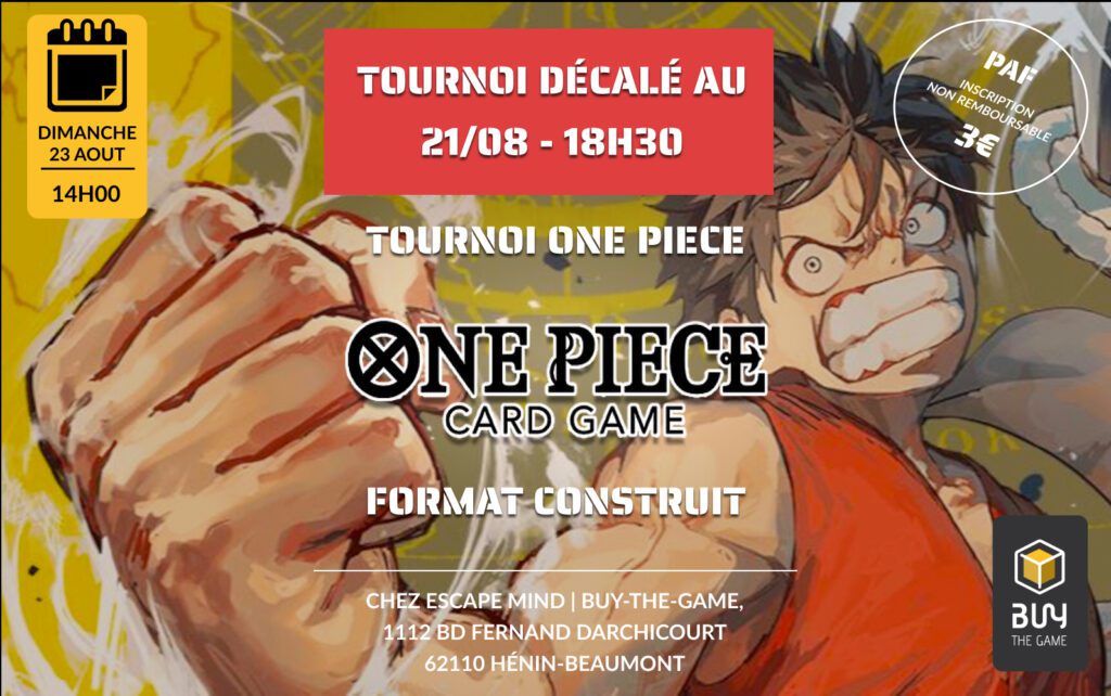 Tournoi One Piece Card Game - Décalé au Ven. 21/08