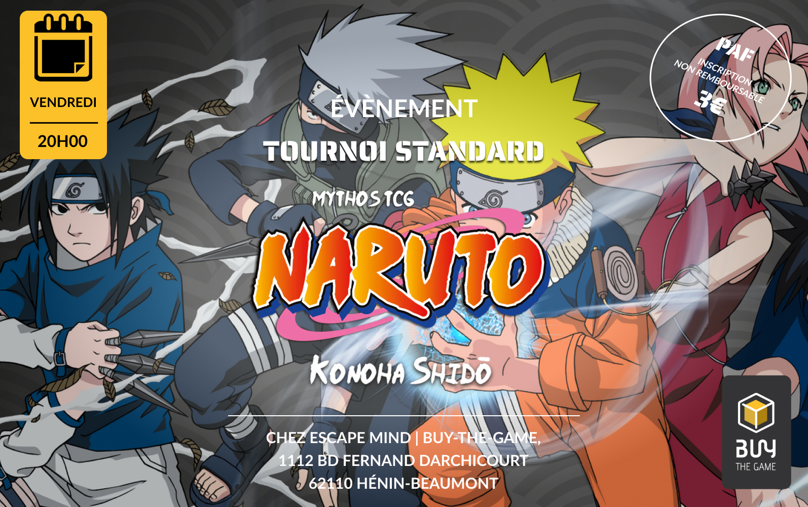 Tournoi - Naruto Mythos Set 1 - Konoha Shido