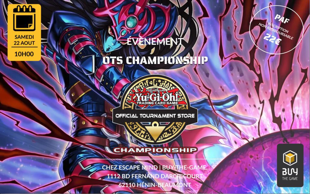 OTS Championship Yu-Gi-Oh - Les Origines du Chaos